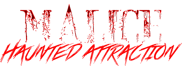 MALICE Haunted Attraction MALICE Haunted Attraction